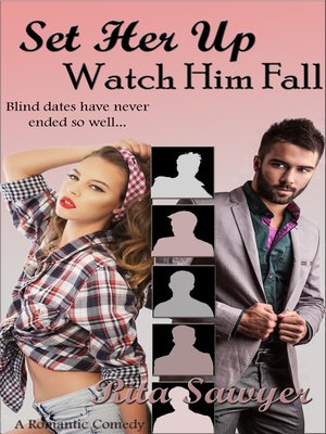 cover image of Set Her Up Watch Him Fall